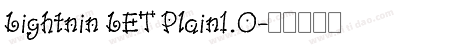 Lightnin LET Plain1.0字体转换